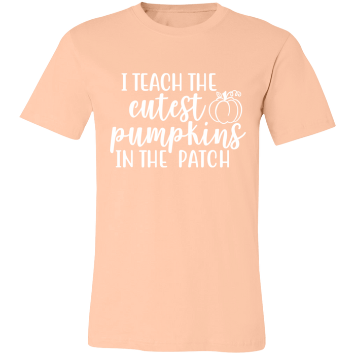 I Teach The Cutest Pumpkins Teacher T-Shirt