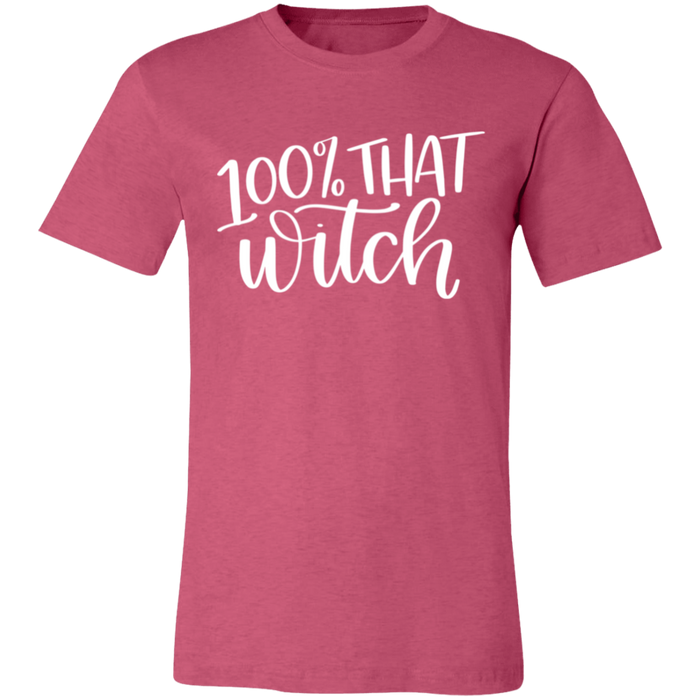 100% That Witch Halloween T-Shirt