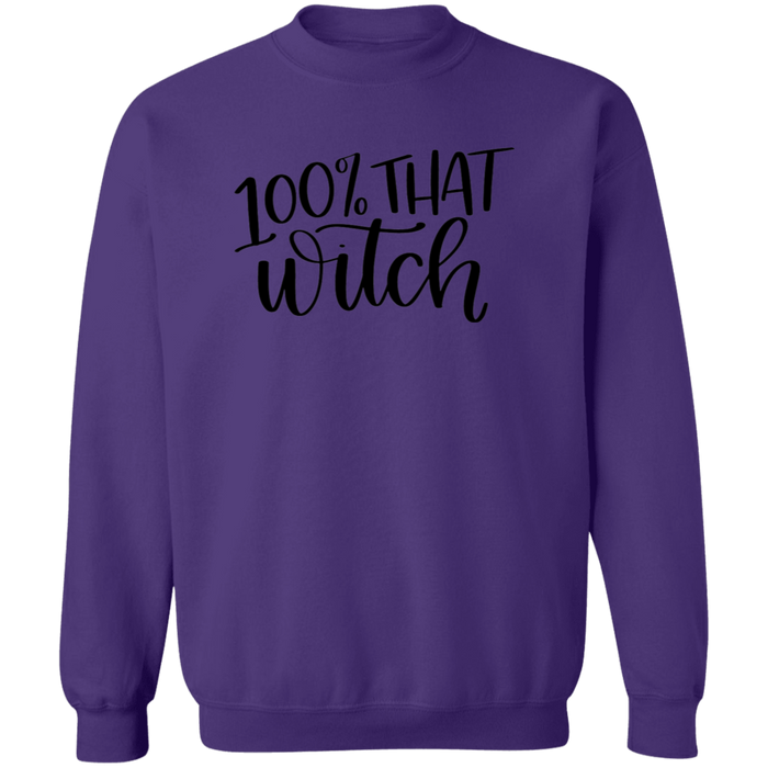 100% That Witch Sweatshirt