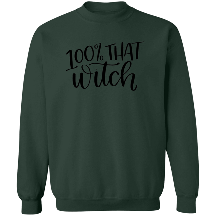100% That Witch Sweatshirt