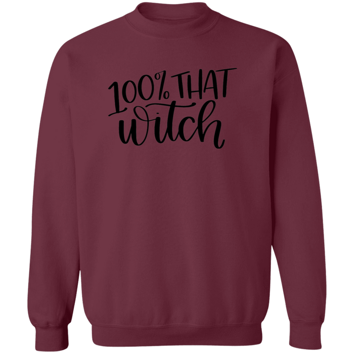 100% That Witch Sweatshirt