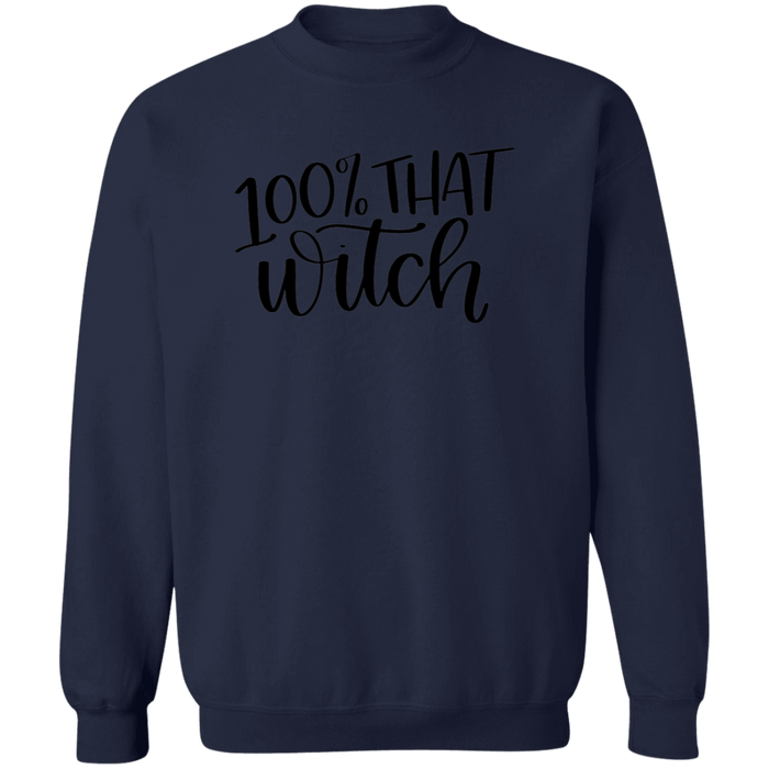 100% That Witch Sweatshirt