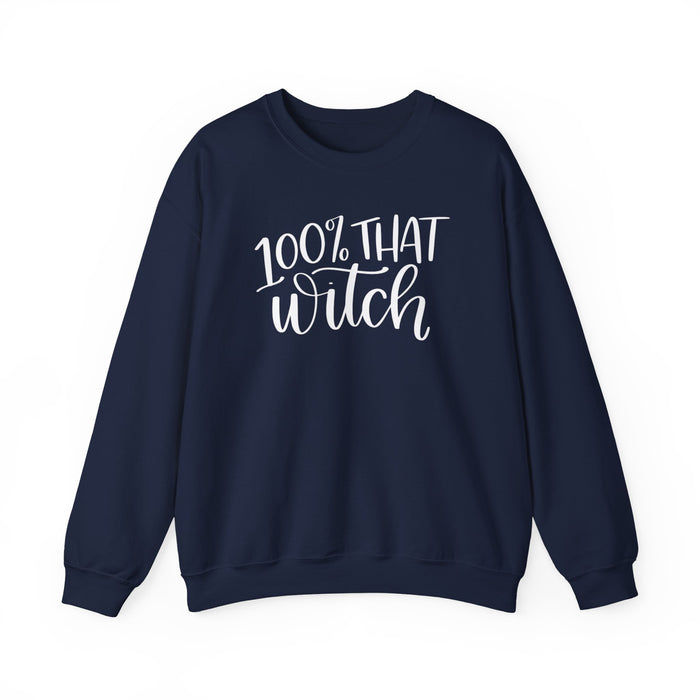 100% That Witch Sweatshirt