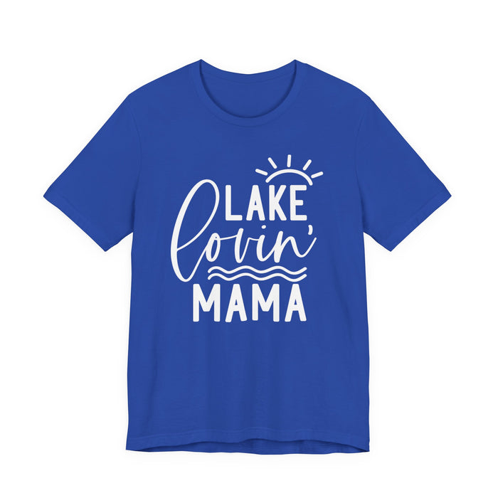 Lake Lovin' Mama T-Shirt