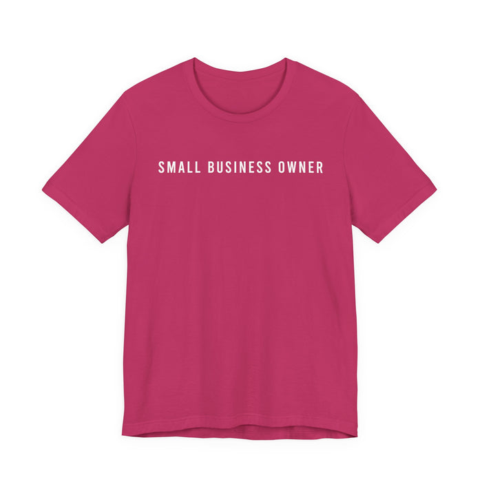 Small Business Owner T-Shirt