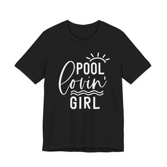 Pool Lovin' Girl T-Shirt
