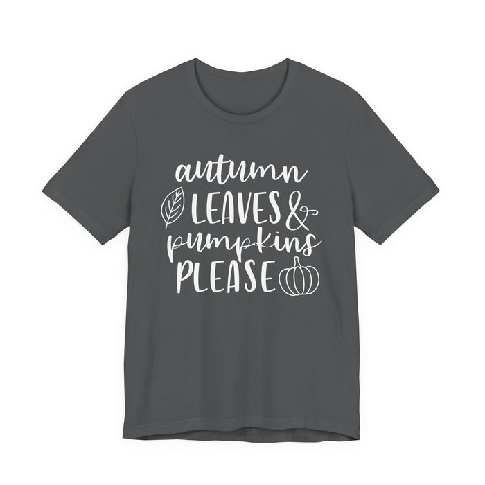Autumn Leaves and Pumpkins Please T-Shirt