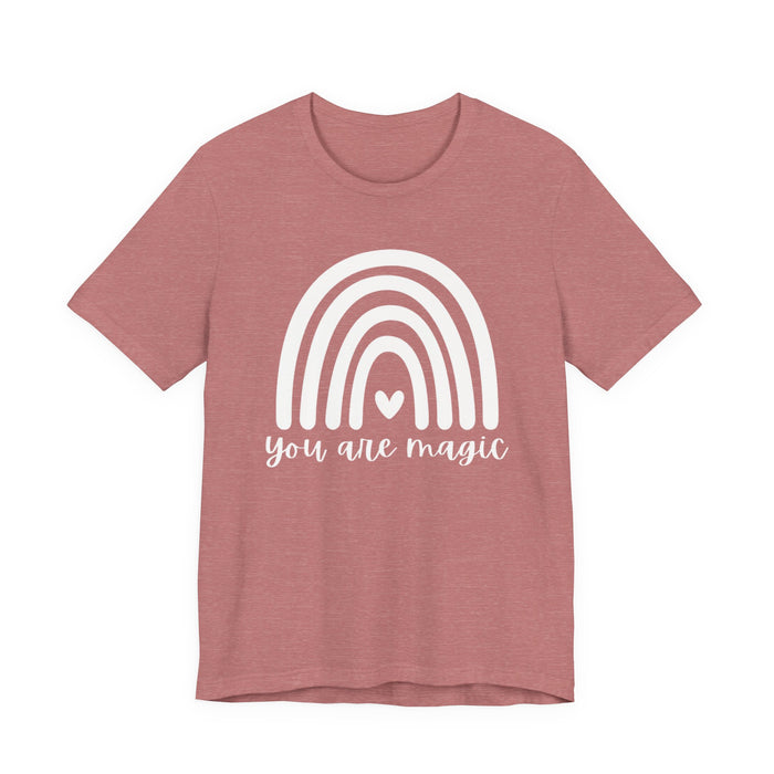 You Are Magic Rainbow T-Shirt