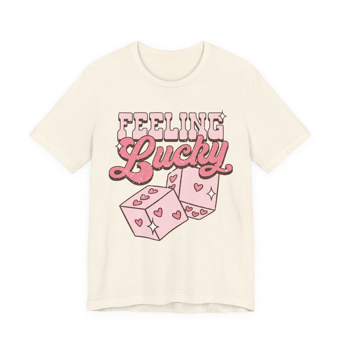 Feeling Lucky T-Shirt
