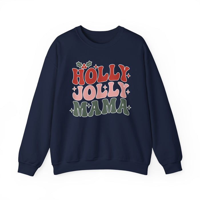 Holly Jolly Mama Sweatshirt