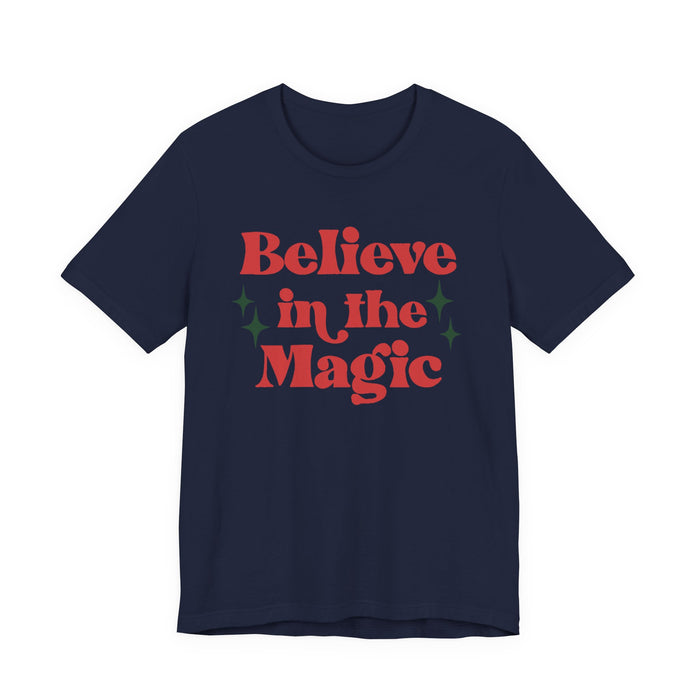 Believe in the Magic T-Shirt