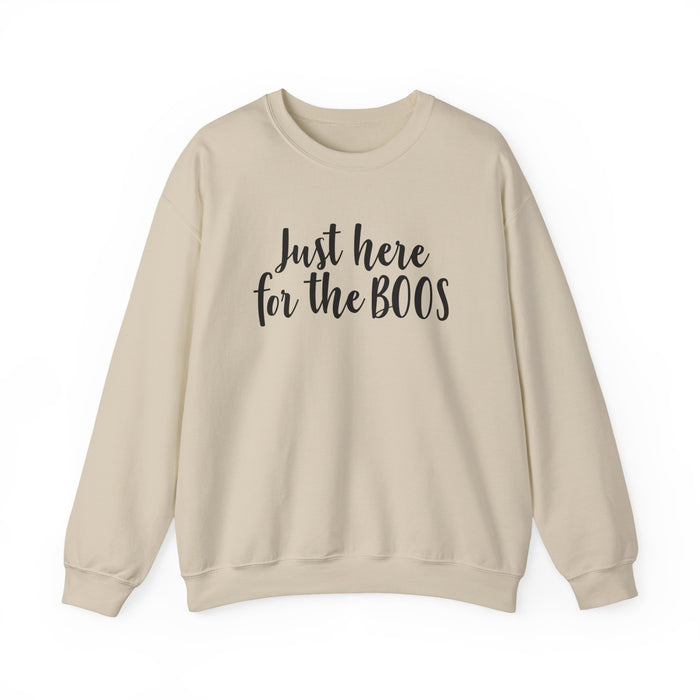 Just Here For The Boos Sweatshirt
