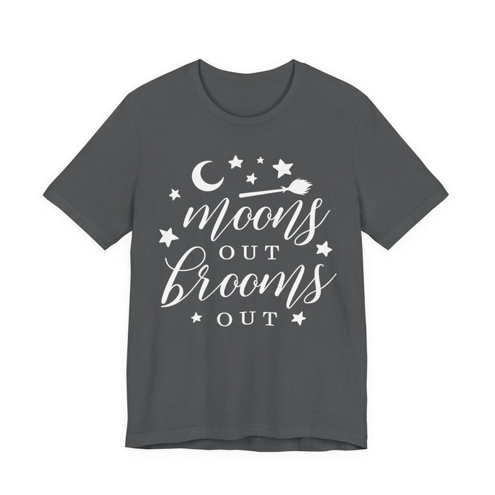 Moons Out Brooms Out T-Shirt
