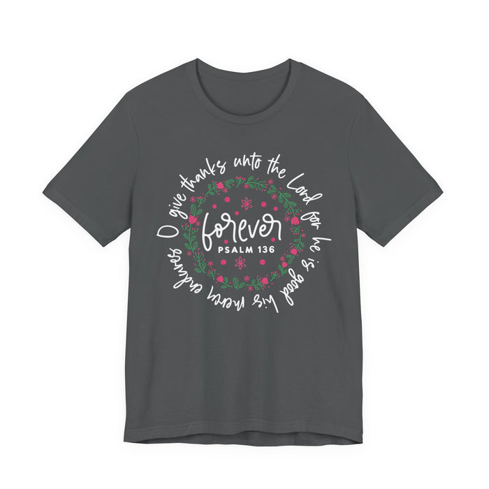 Give Thanks to The Lord Christmas T-Shirt