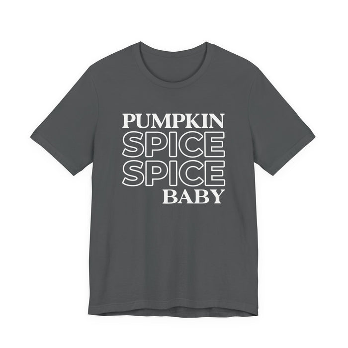 Pumpkin Spice Spice Baby T-Shirt