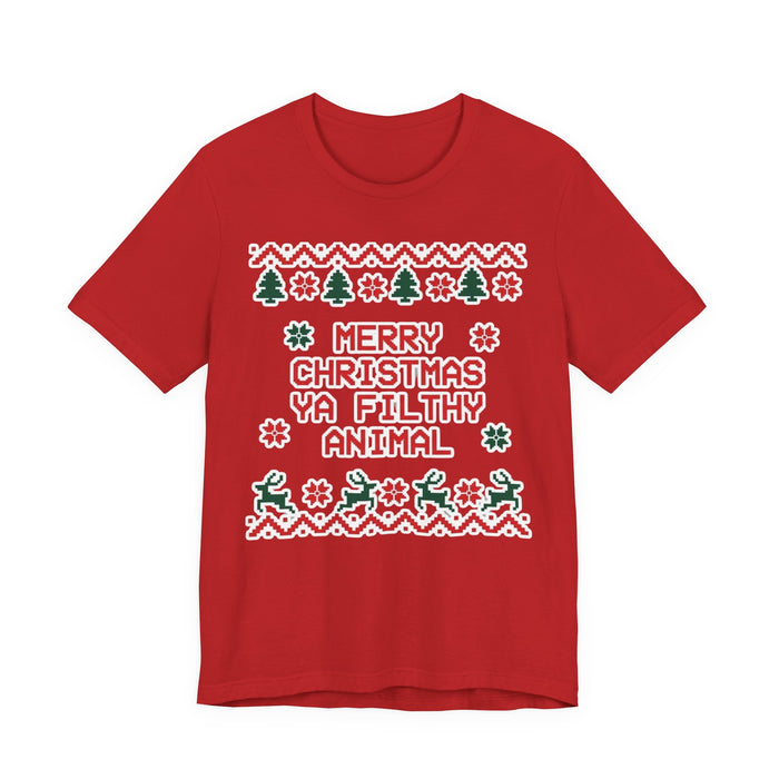 Merry Christmas Ya Filthy Animal T-Shirt