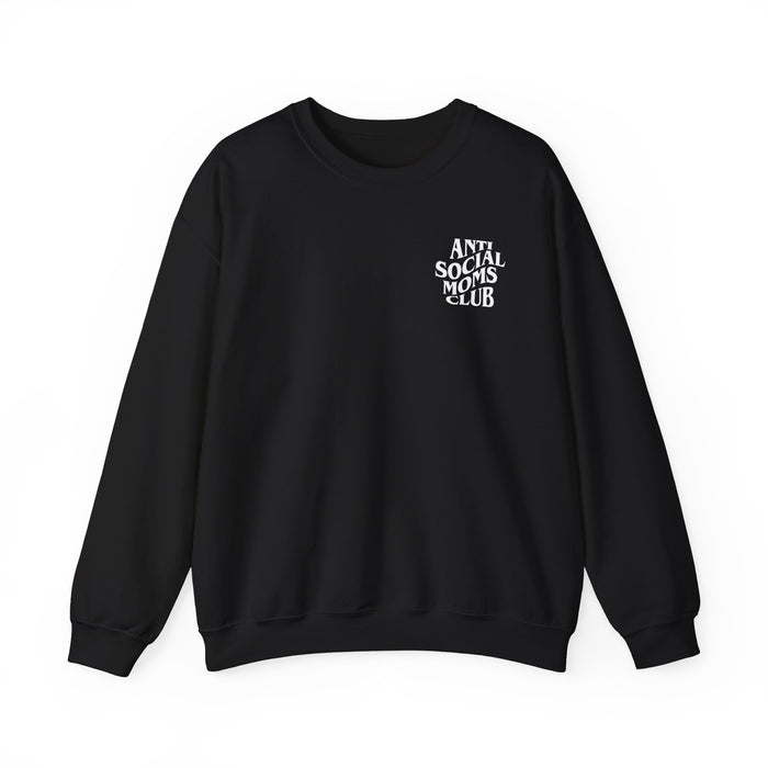 Anti Social Moms Club Sweatshirt