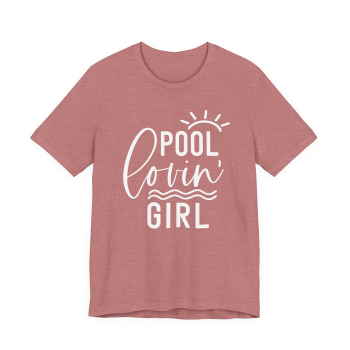 Pool Lovin' Girl T-Shirt