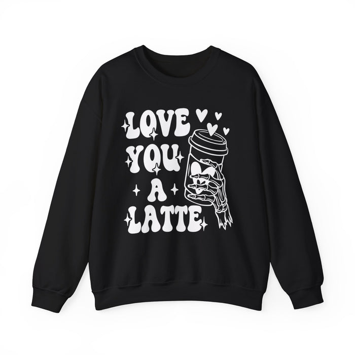 Love You A Latte - Sweatshirt