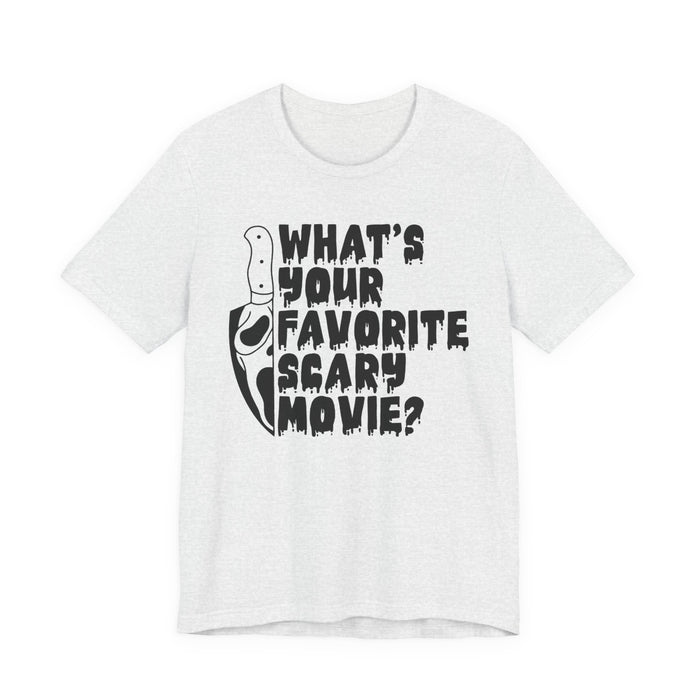 What's Your Favorite Scary Movie? T-Shirt