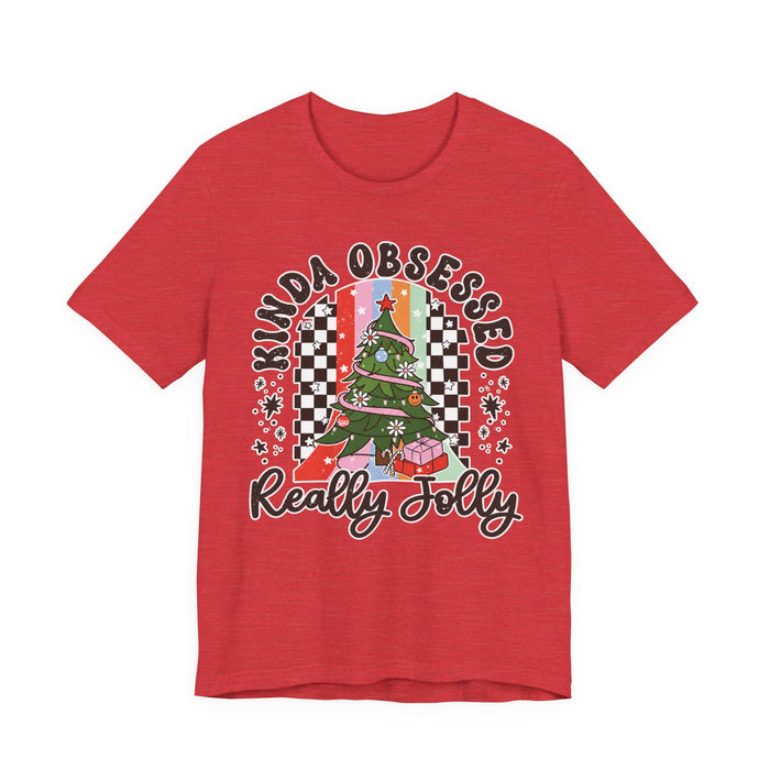 Kinda Obsessed Really Jolly Christmas T-Shirt