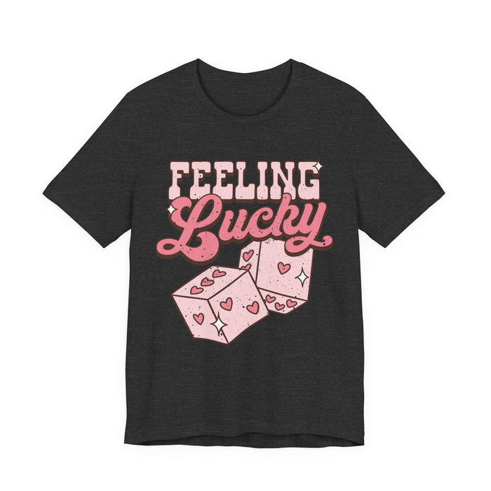 Feeling Lucky T-Shirt
