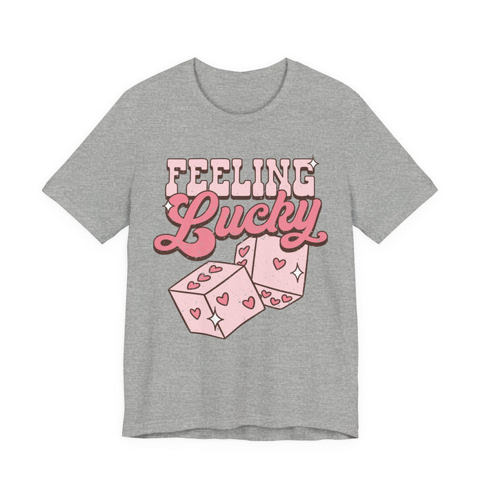 Feeling Lucky T-Shirt