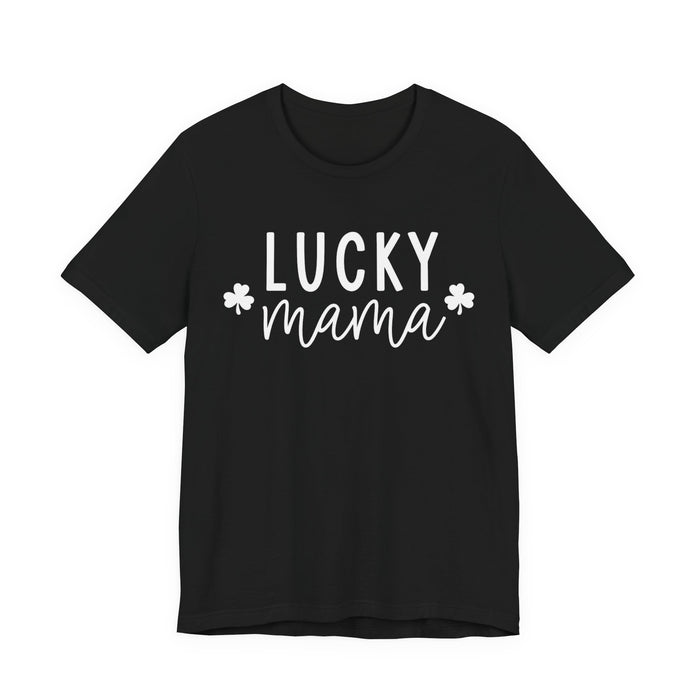 Lucky Mama Shirt