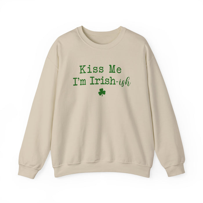 Kiss Me I'm Irish-ish Sweatshirt