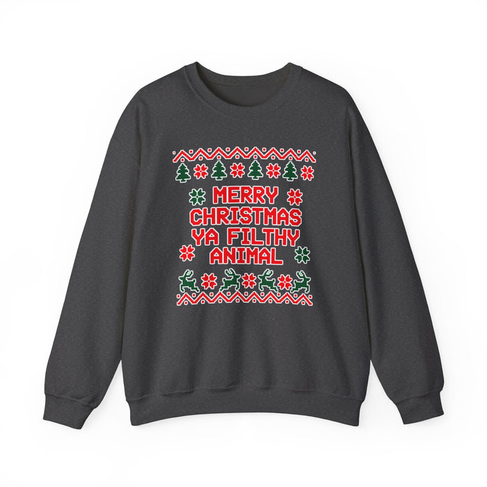 Merry Christmas Ya Filthy Animal Sweatshirt