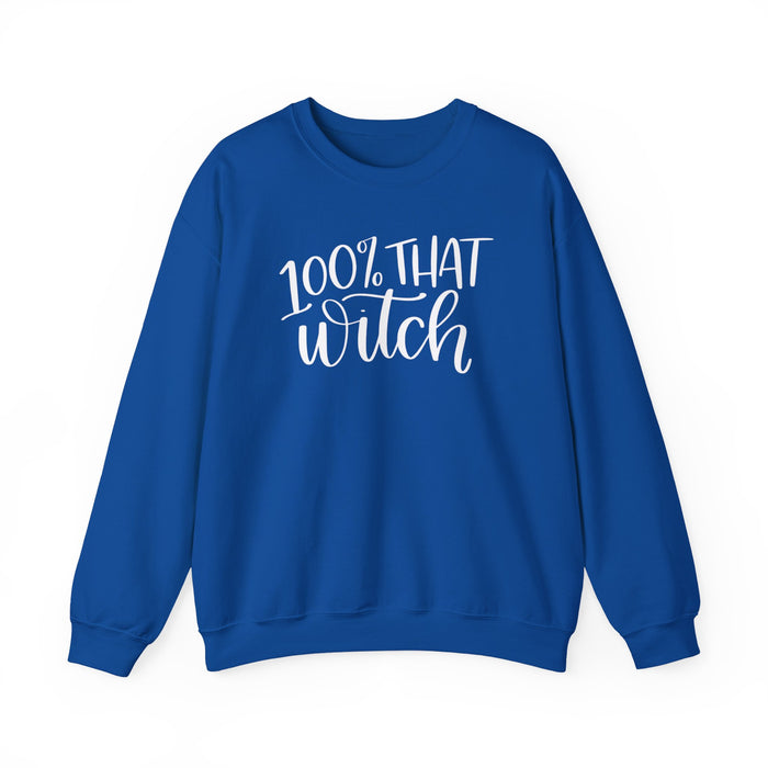 100% That Witch Sweatshirt