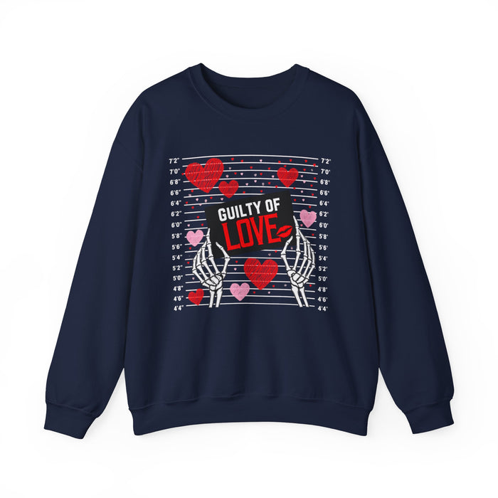Guilty of Love Sweatshirt