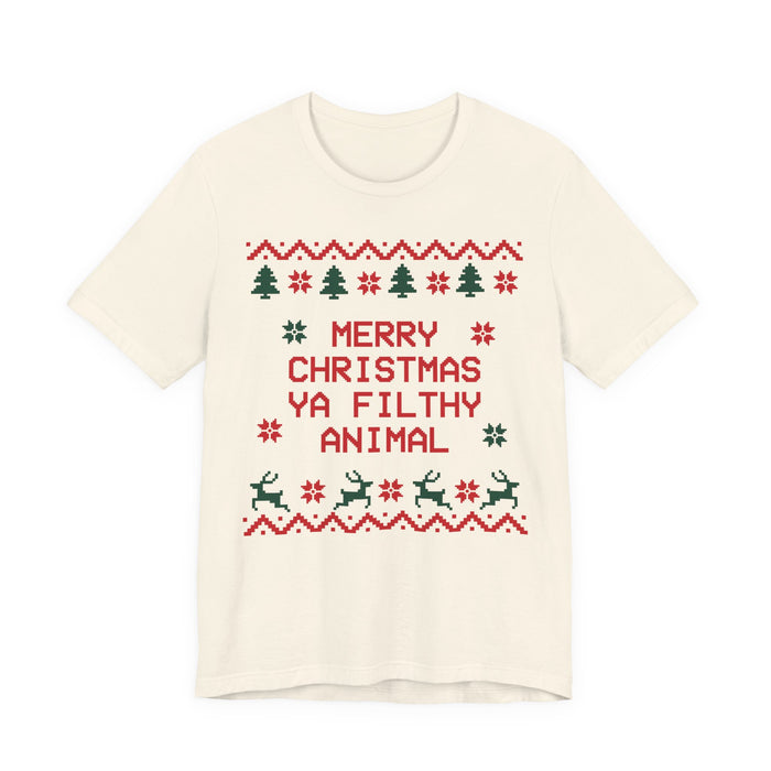 Merry Christmas Ya Filthy Animal T-Shirt
