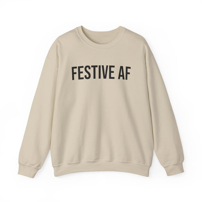 Festive AF Sweatshirt