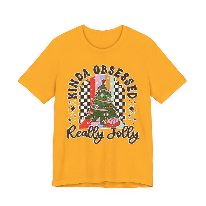 Kinda Obsessed Really Jolly Christmas T-Shirt