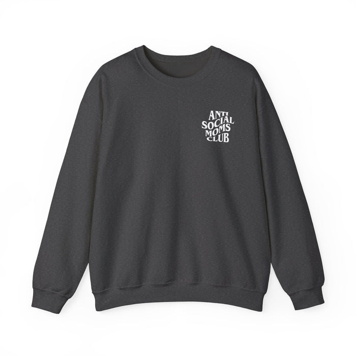 Anti Social Moms Club Sweatshirt