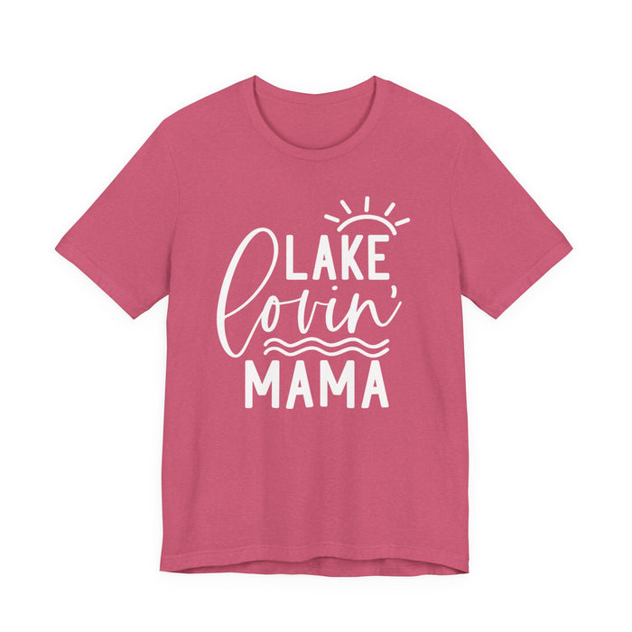 Lake Lovin' Mama T-Shirt