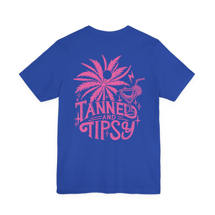 Tanned and Tipsy Double Sided T-Shirt