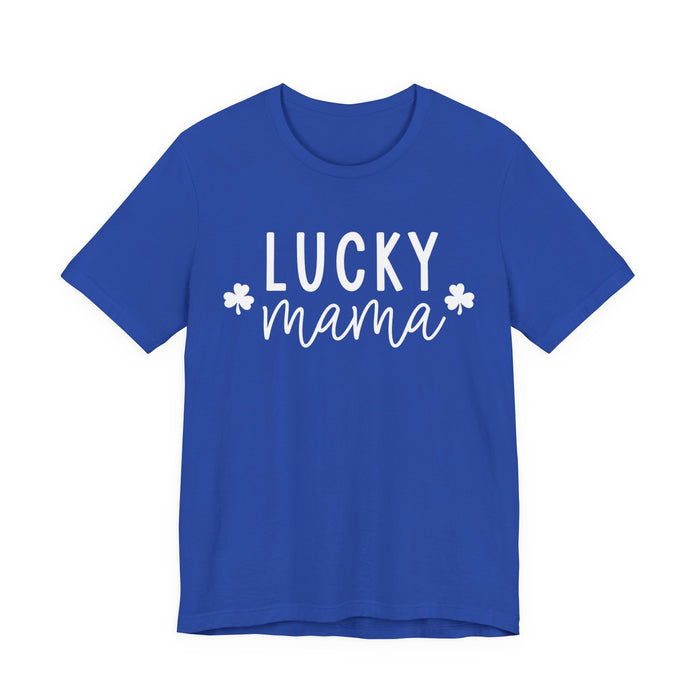 Lucky Mama Shirt