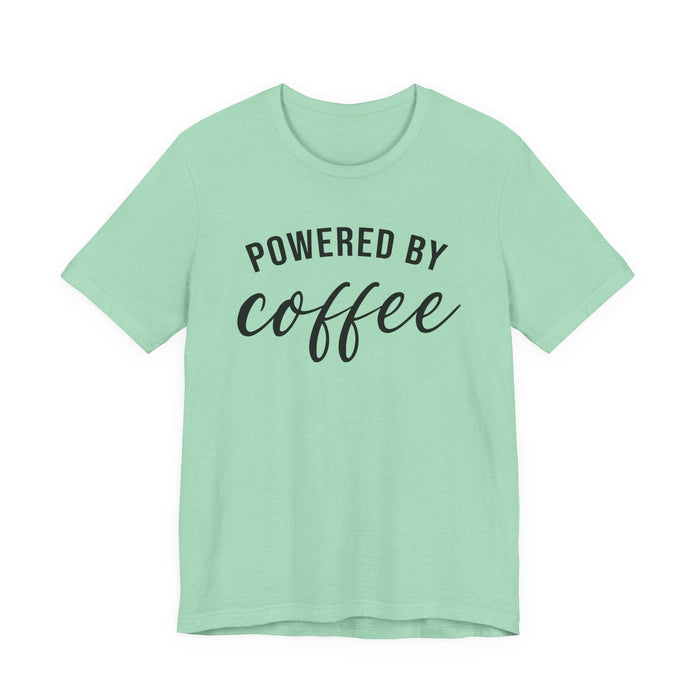Powered by Coffee T-Shirt