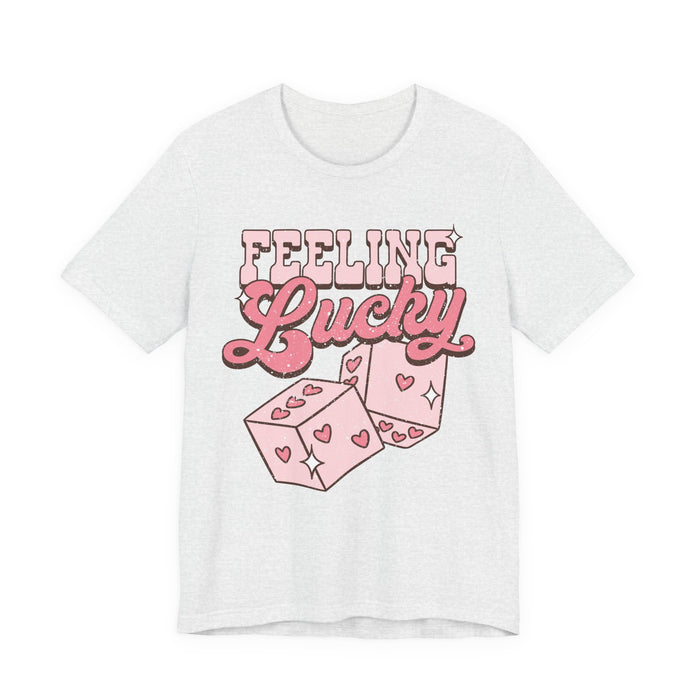 Feeling Lucky T-Shirt