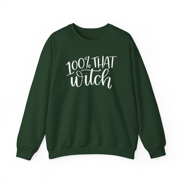 100% That Witch Sweatshirt