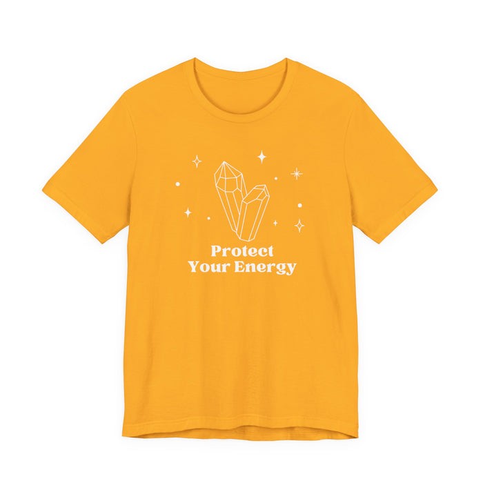 Protect Your Energy T-Shirt