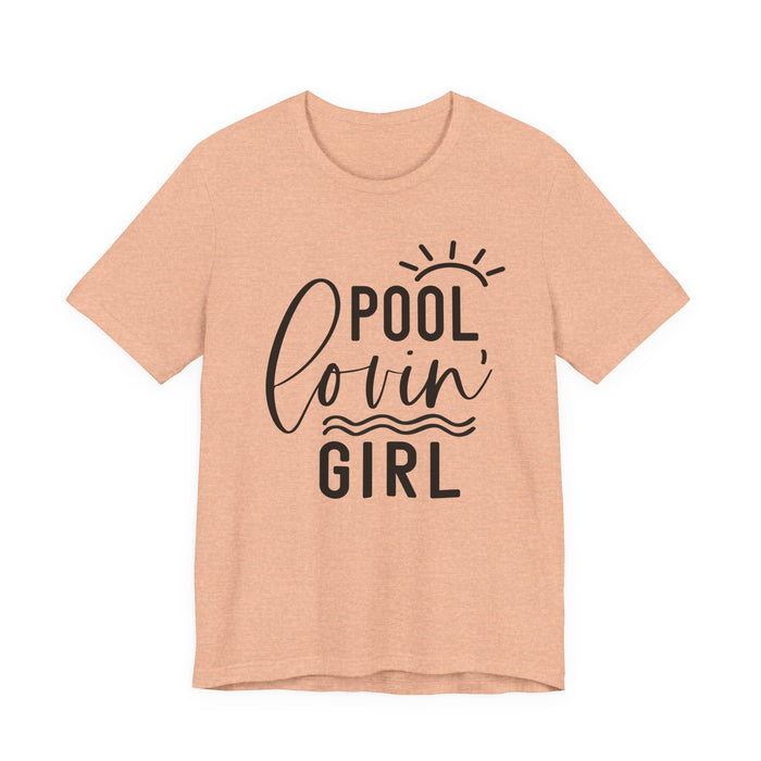 Pool Lovin' Girl T-Shirt