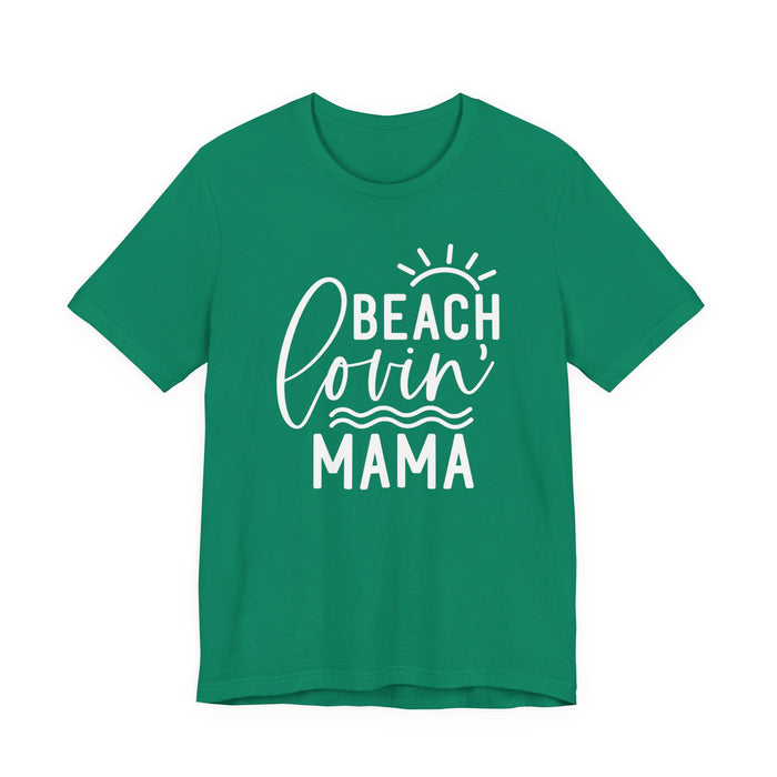 Beach Lovin' Mama T-Shirt