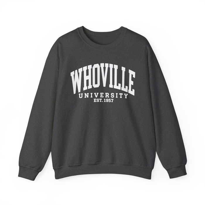 Whoville University Sweatshirt