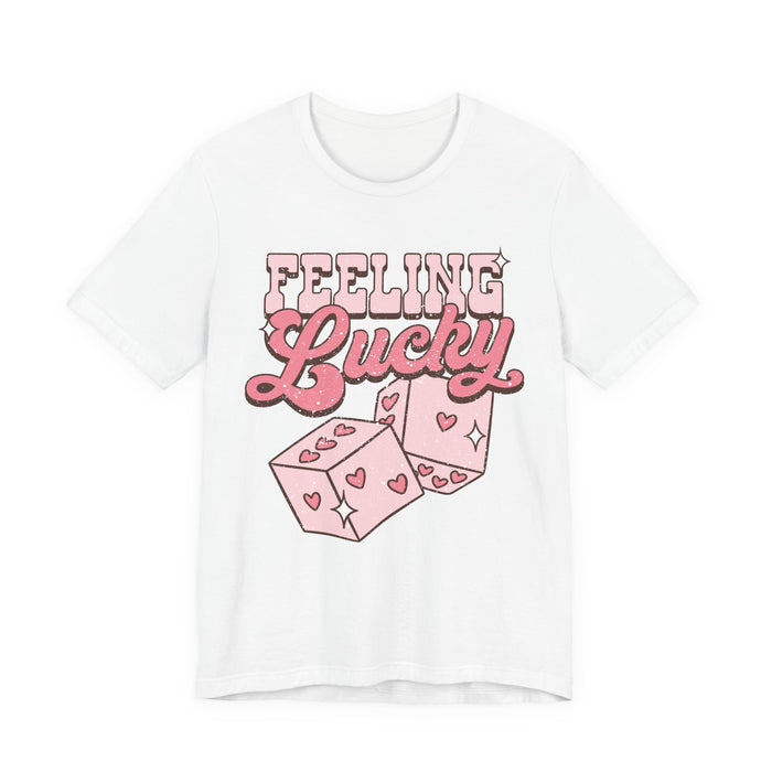 Feeling Lucky T-Shirt
