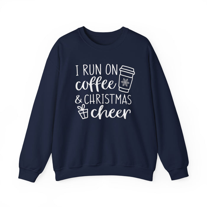 I Run On Coffee And Christmas Cheer Sweatshirt