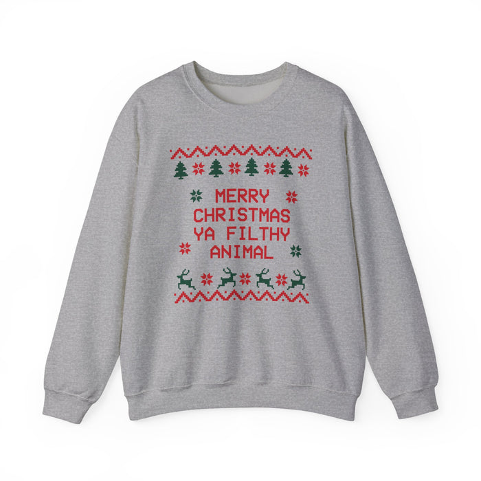 Merry Christmas Ya Filthy Animal Sweatshirt