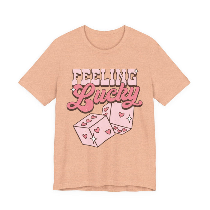 Feeling Lucky T-Shirt